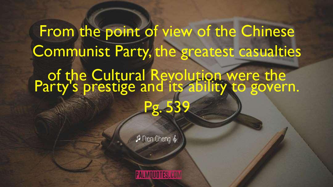 Nien Cheng Quotes: From the point of view