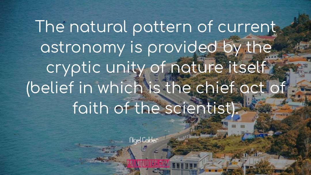 Nigel Calder Quotes: The natural pattern of current