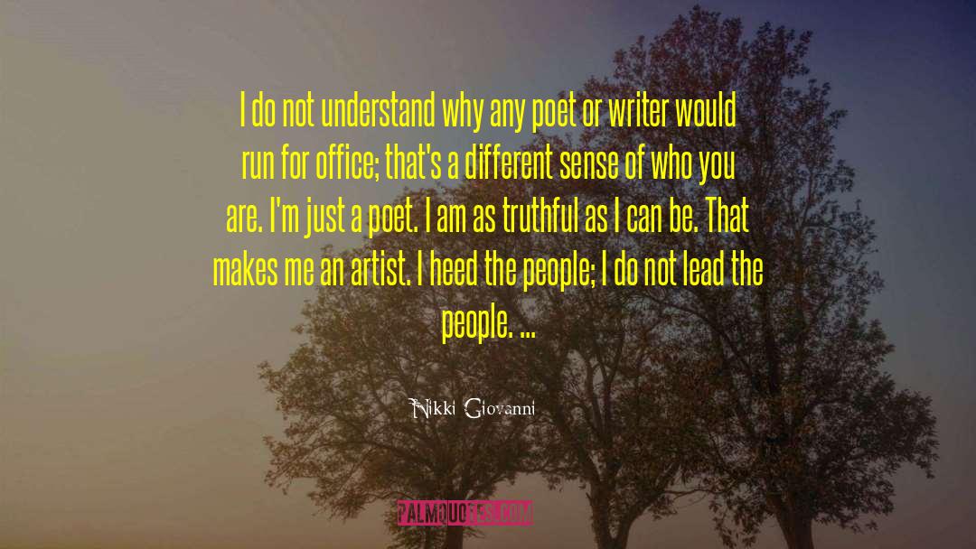 Nikki Giovanni Quotes: I do not understand why