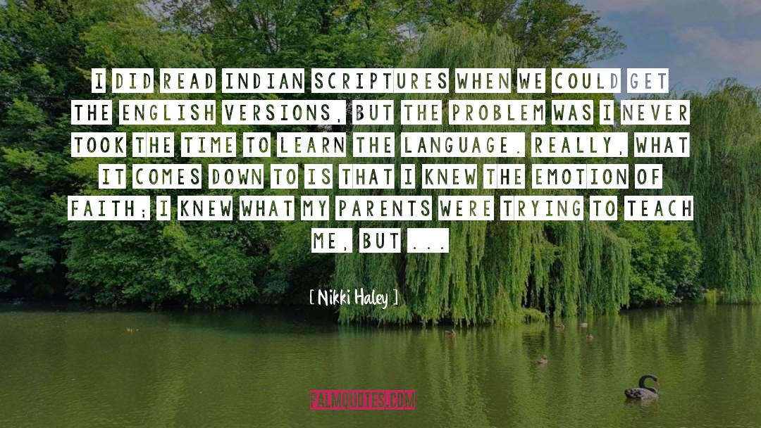 Nikki Haley Quotes: I did read Indian scriptures