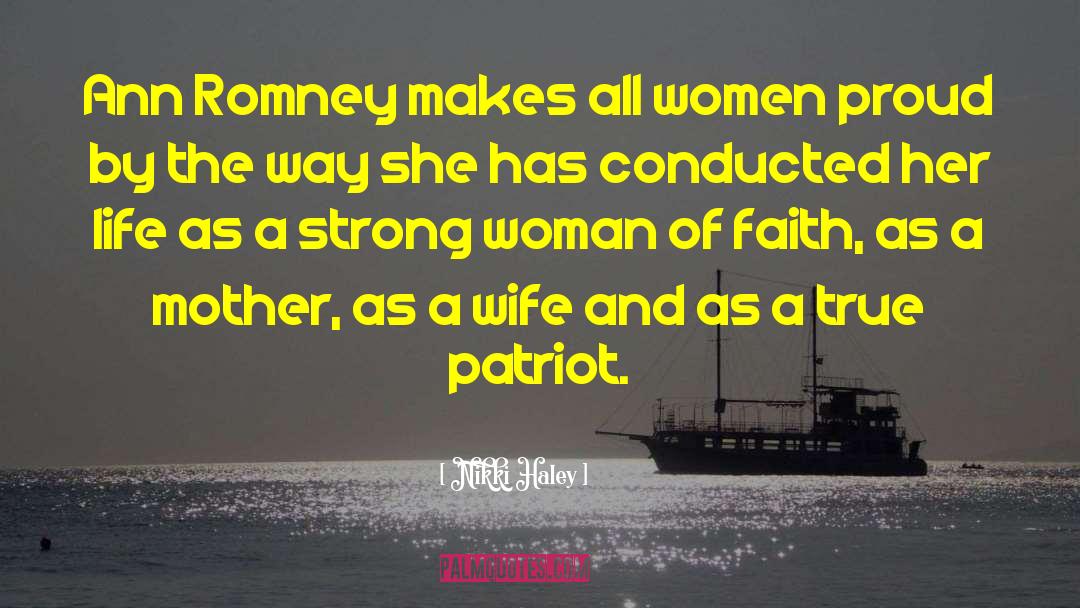 Nikki Haley Quotes: Ann Romney makes all women