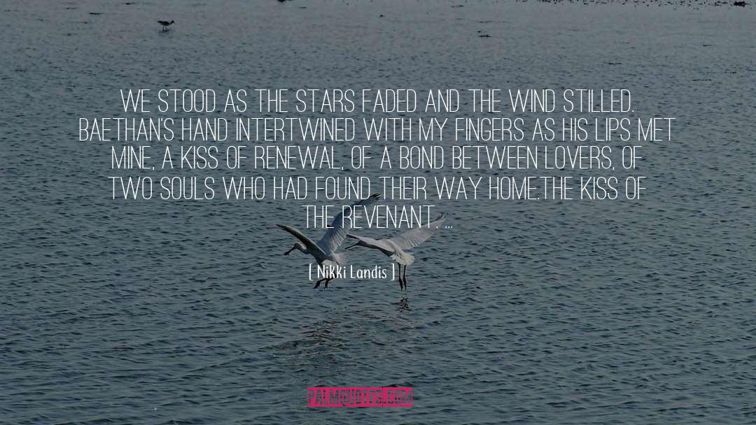 Nikki Landis Quotes: We stood as the stars