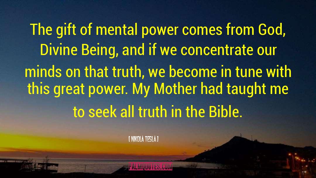 Nikola Tesla Quotes: The gift of mental power