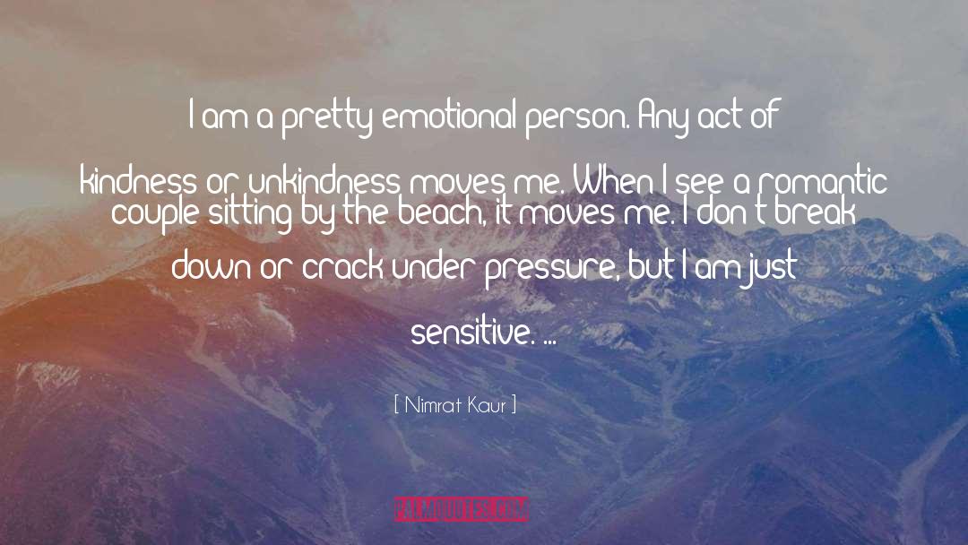 Nimrat Kaur Quotes: I am a pretty emotional