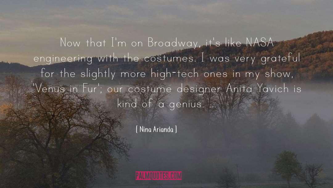 Nina Arianda Quotes: Now that I'm on Broadway,