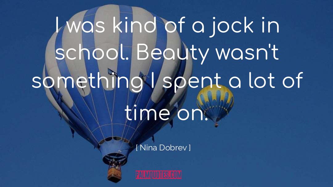 Nina Dobrev Quotes: I was kind of a