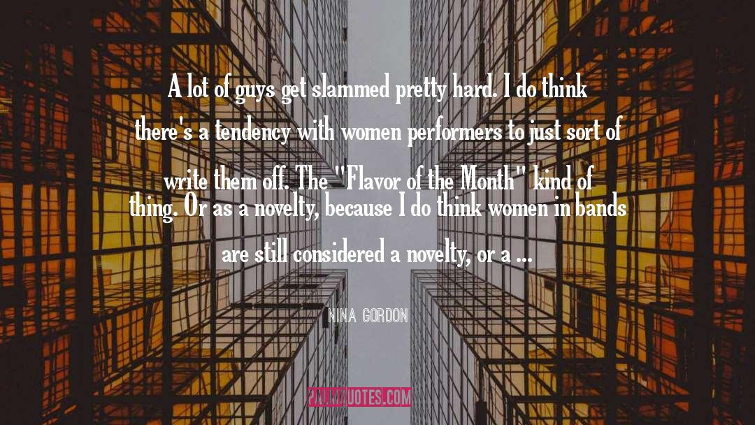 Nina Gordon Quotes: A lot of guys get