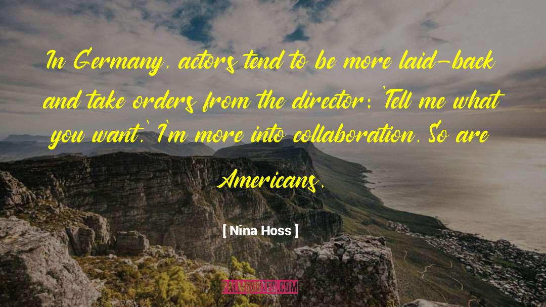 Nina Hoss Quotes: In Germany, actors tend to