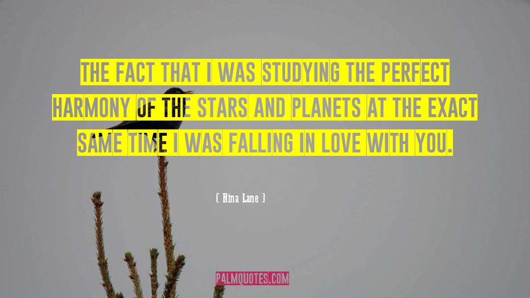 Nina Lane Quotes: The fact that I was