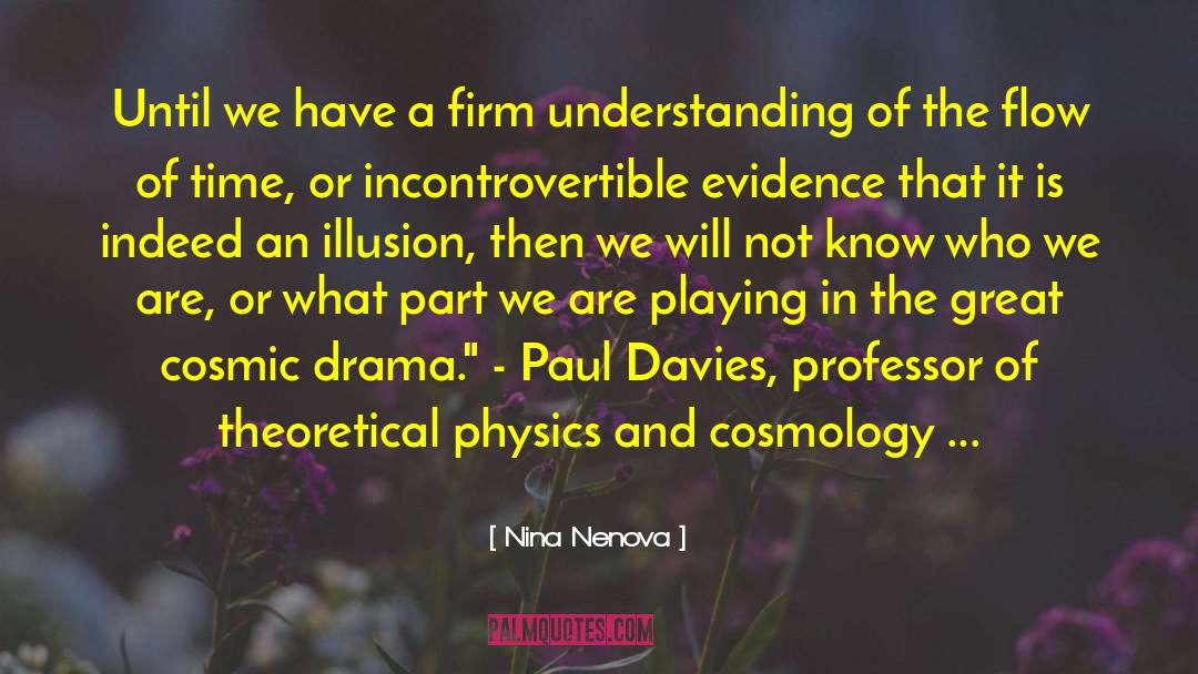 Nina Nenova Quotes: Until we have a firm