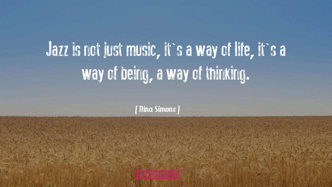 Nina Simone Quotes: Jazz is not just music,