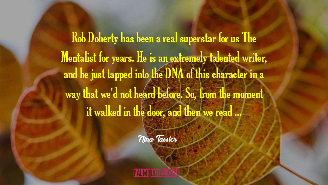 Nina Tassler Quotes: Rob Doherty has been a