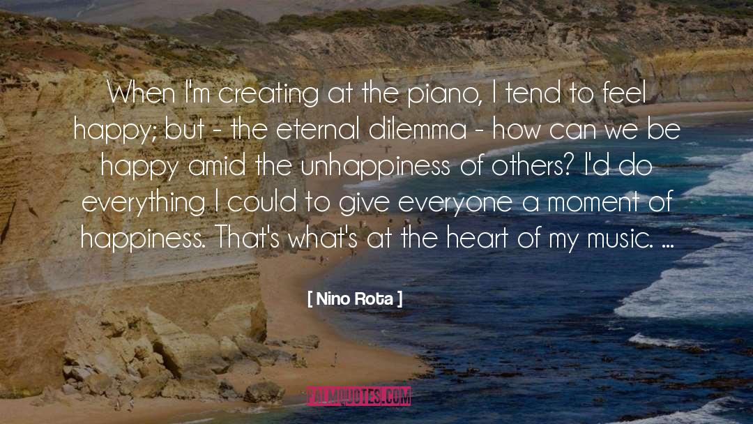 Nino Rota Quotes: When I'm creating at the