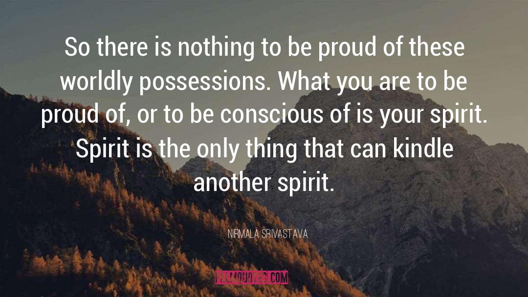 Nirmala Srivastava Quotes: So there is nothing to