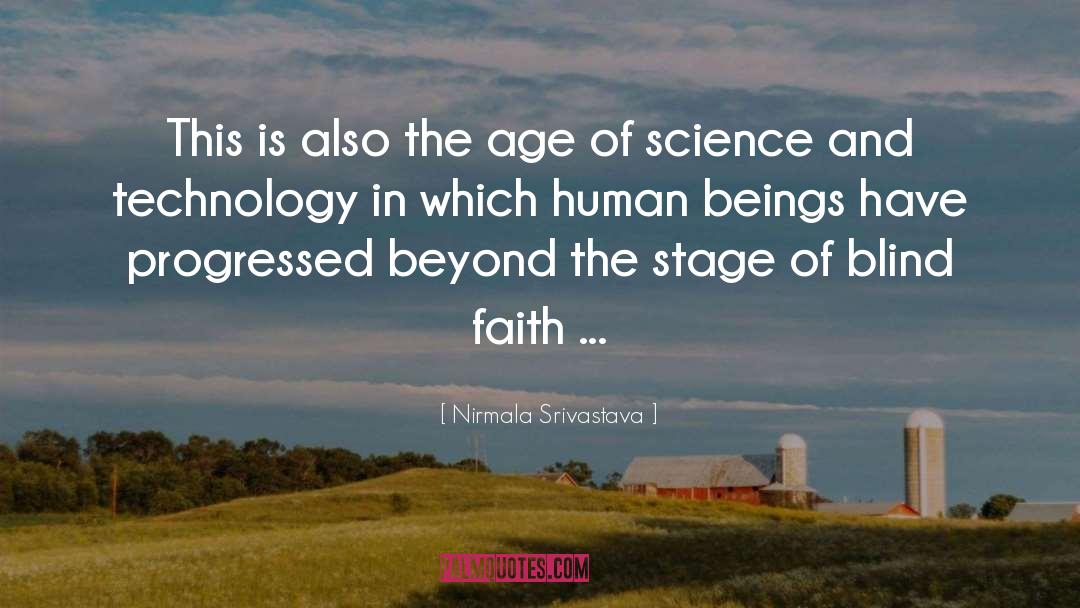 Nirmala Srivastava Quotes: This is also the age