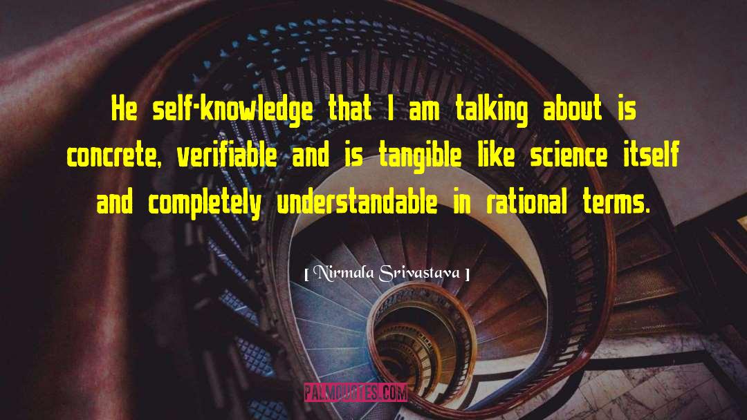 Nirmala Srivastava Quotes: He self-knowledge that I am
