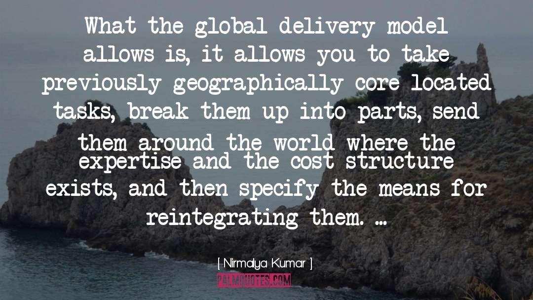 Nirmalya Kumar Quotes: What the global delivery model