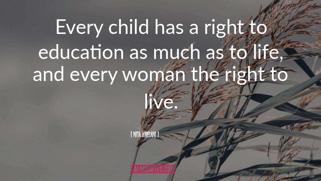 Nita Ambani Quotes: Every child has a right