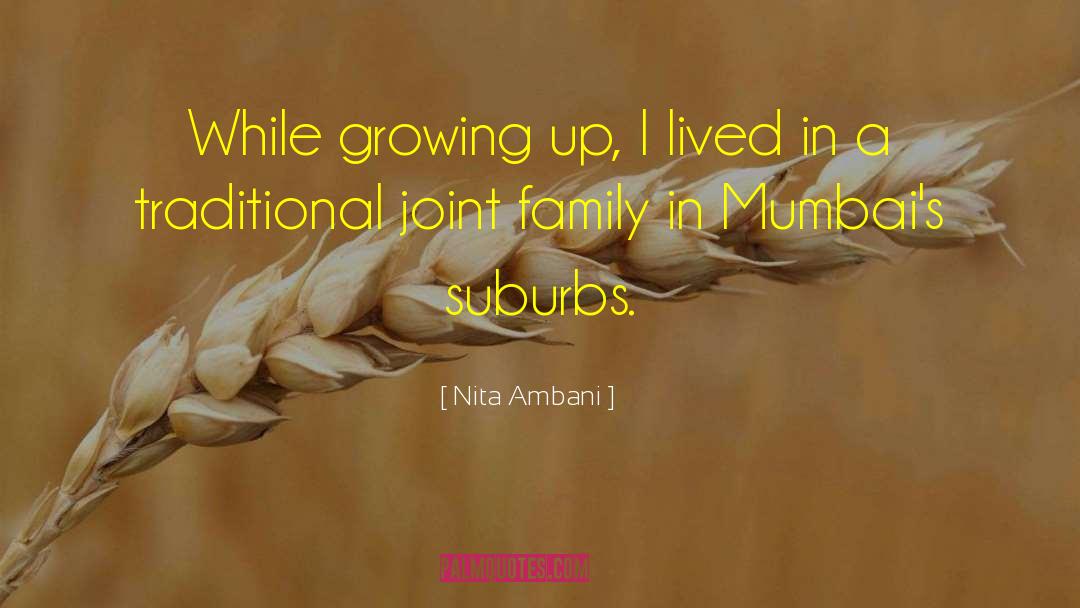 Nita Ambani Quotes: While growing up, I lived