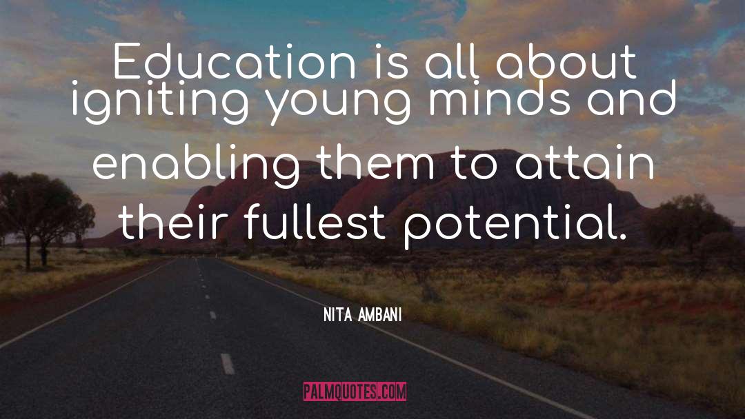 Nita Ambani Quotes: Education is all about igniting