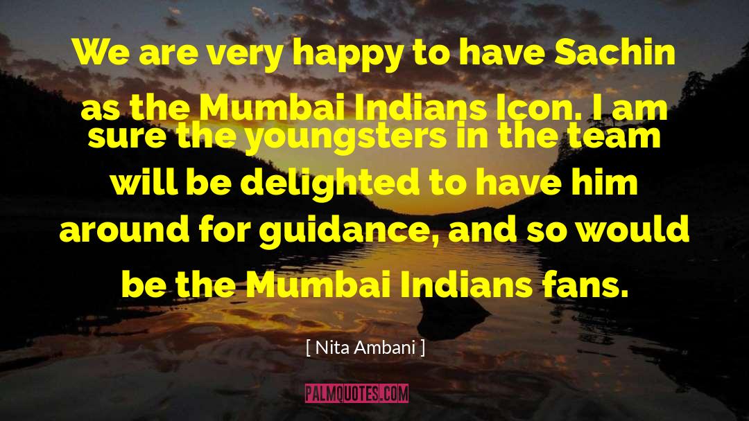 Nita Ambani Quotes: We are very happy to