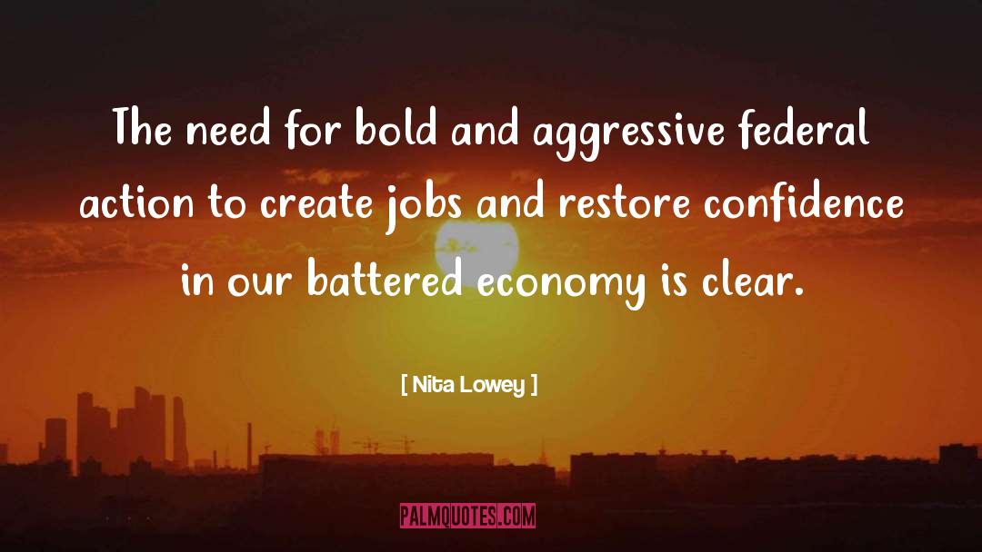Nita Lowey Quotes: The need for bold and