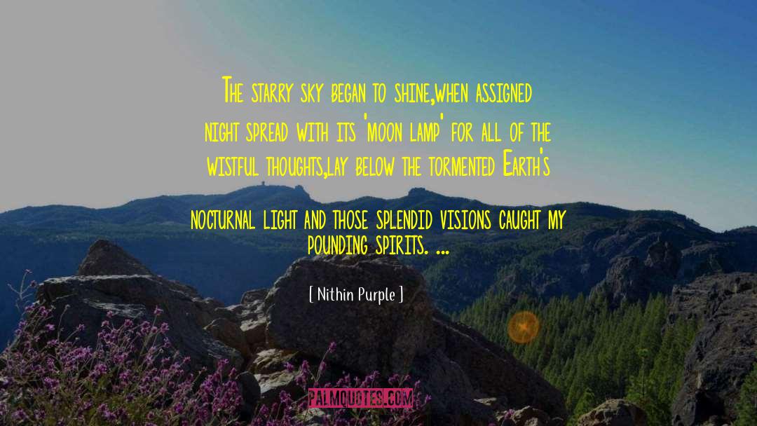 Nithin Purple Quotes: The starry sky began to
