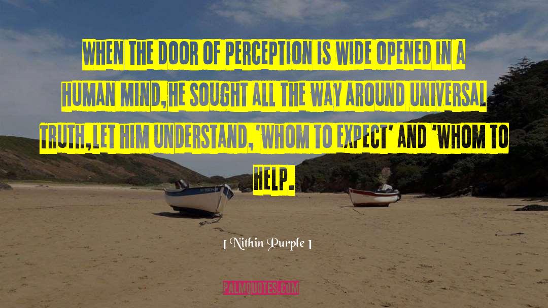 Nithin Purple Quotes: When the door of Perception