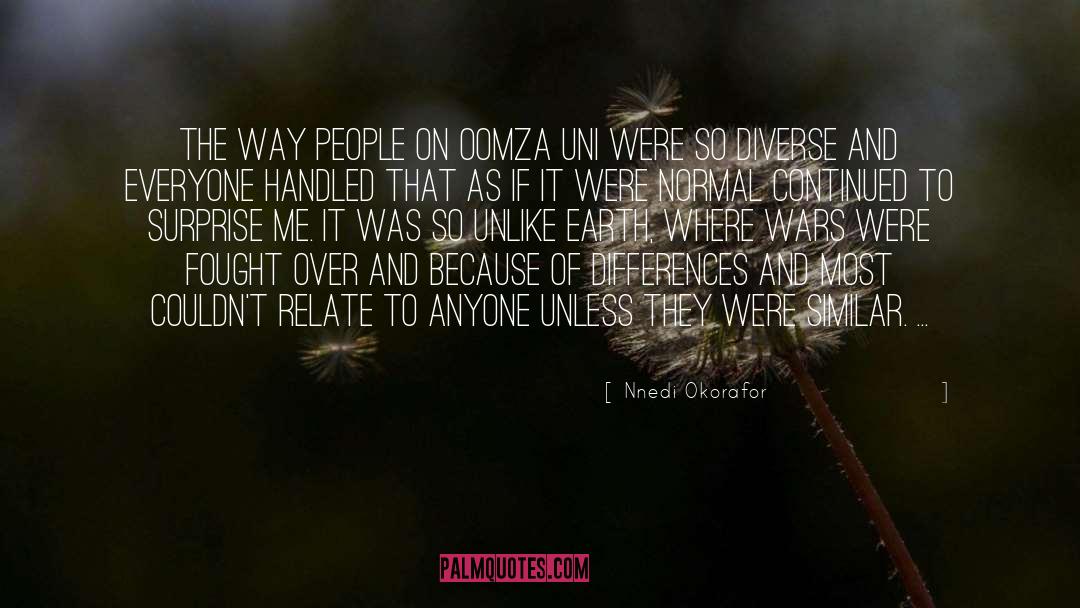 Nnedi Okorafor Quotes: The way people on Oomza