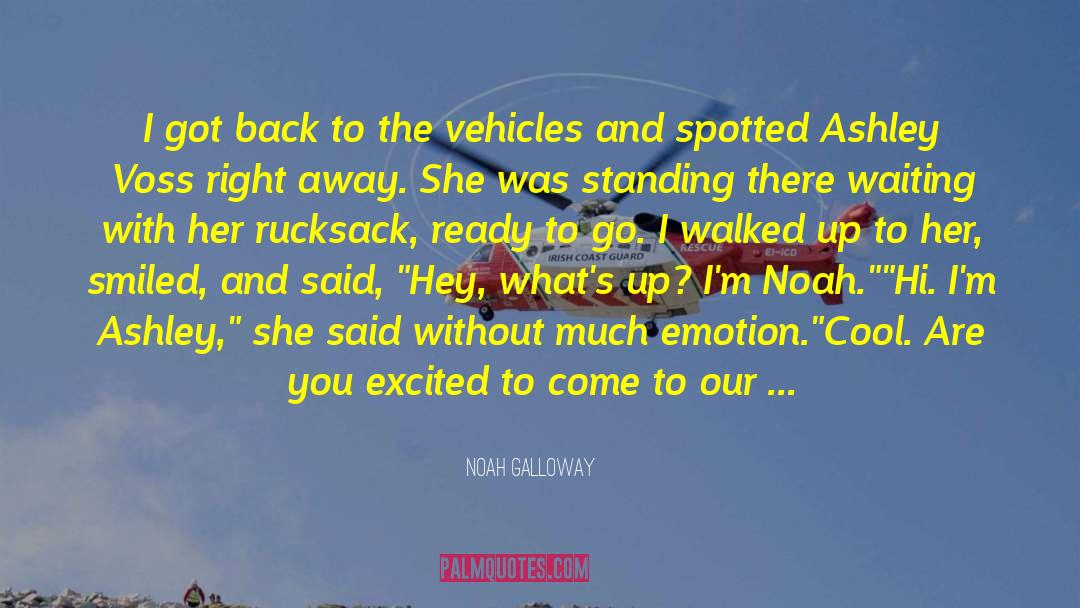 Noah Galloway Quotes: I got back to the