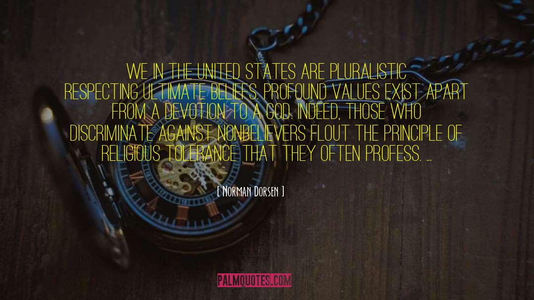 Norman Dorsen Quotes: We in the United States