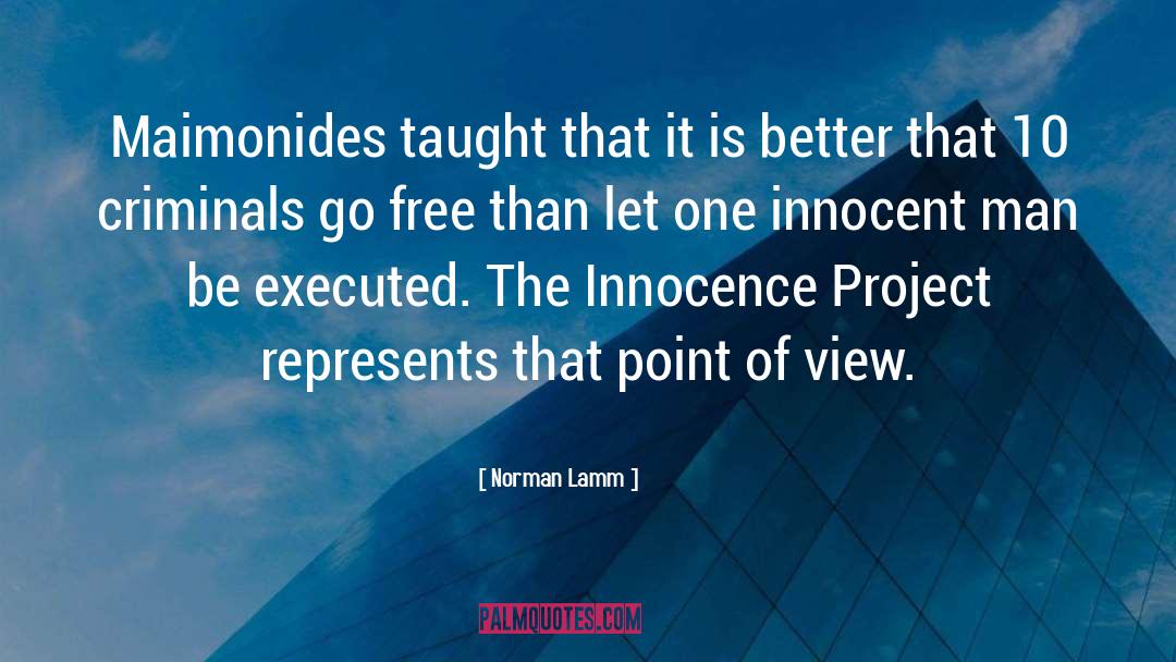 Norman Lamm Quotes: Maimonides taught that it is