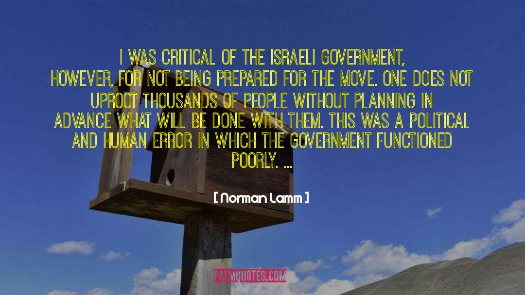 Norman Lamm Quotes: I was critical of the