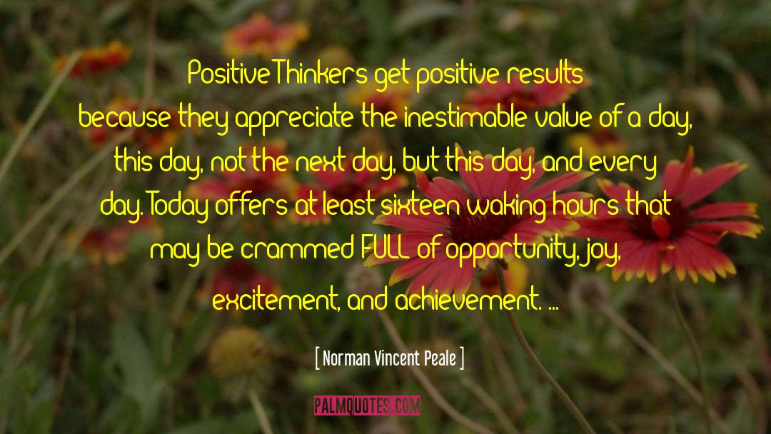 Norman Vincent Peale Quotes: Positive Thinkers get positive results