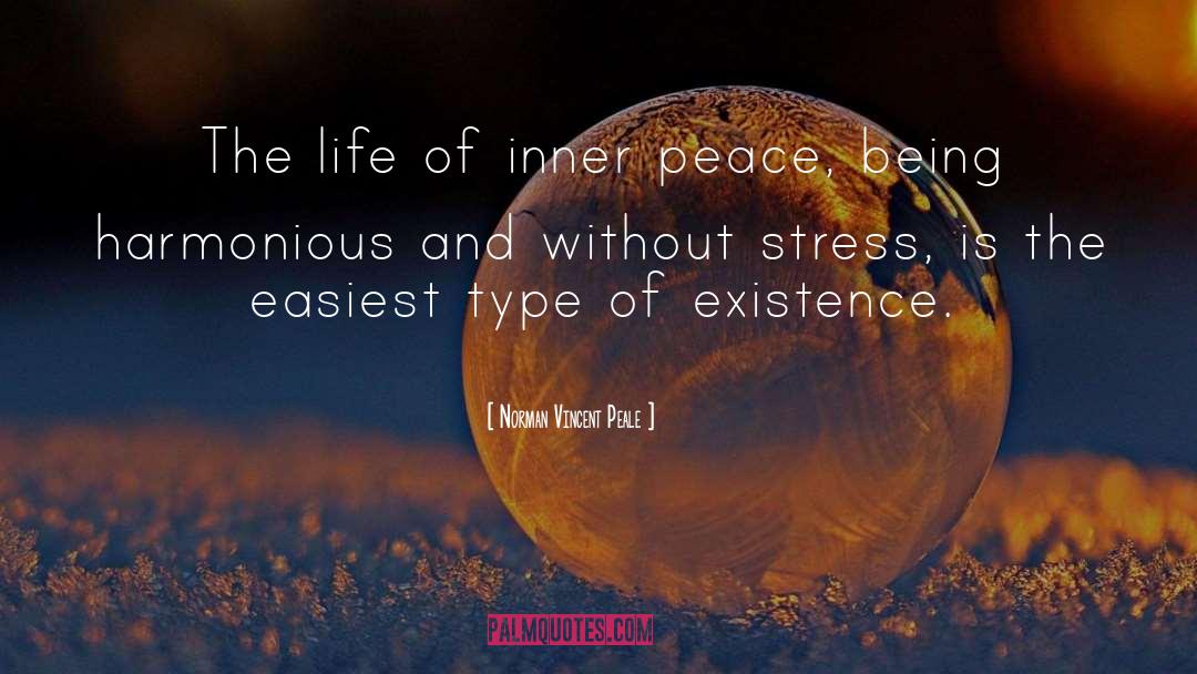 Norman Vincent Peale Quotes: The life of inner peace,