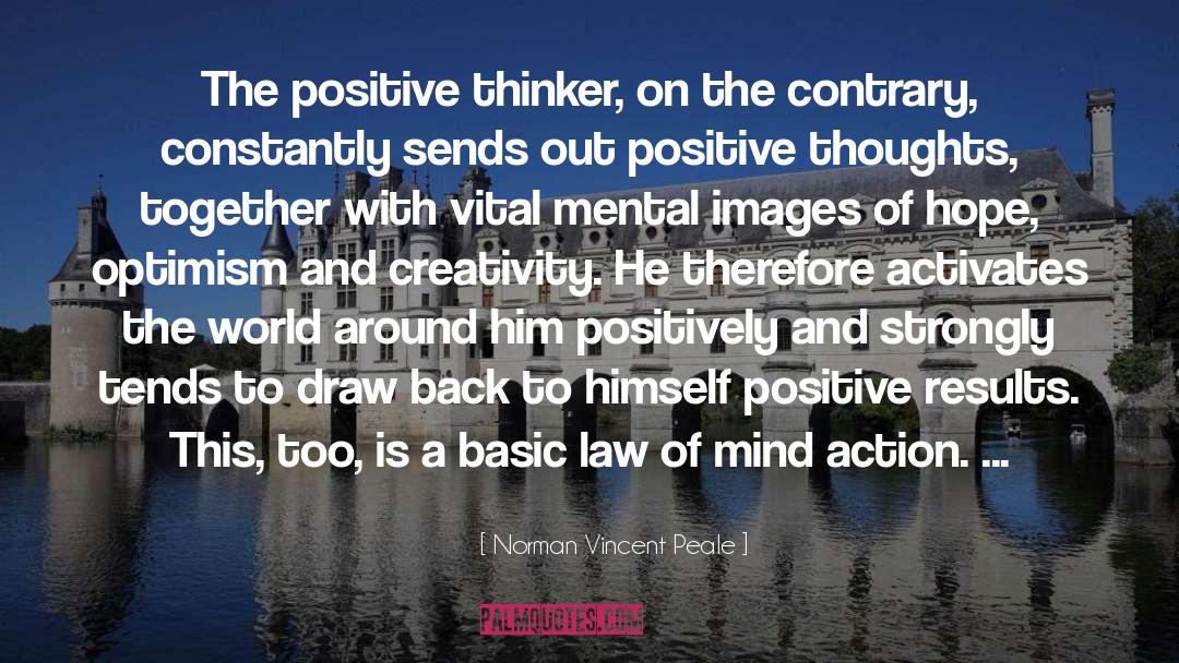 Norman Vincent Peale Quotes: The positive thinker, on the