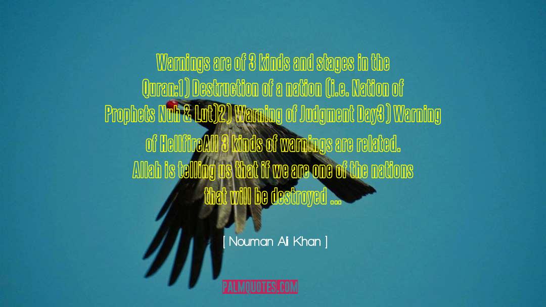 Nouman Ali Khan Quotes: Warnings are of 3 kinds