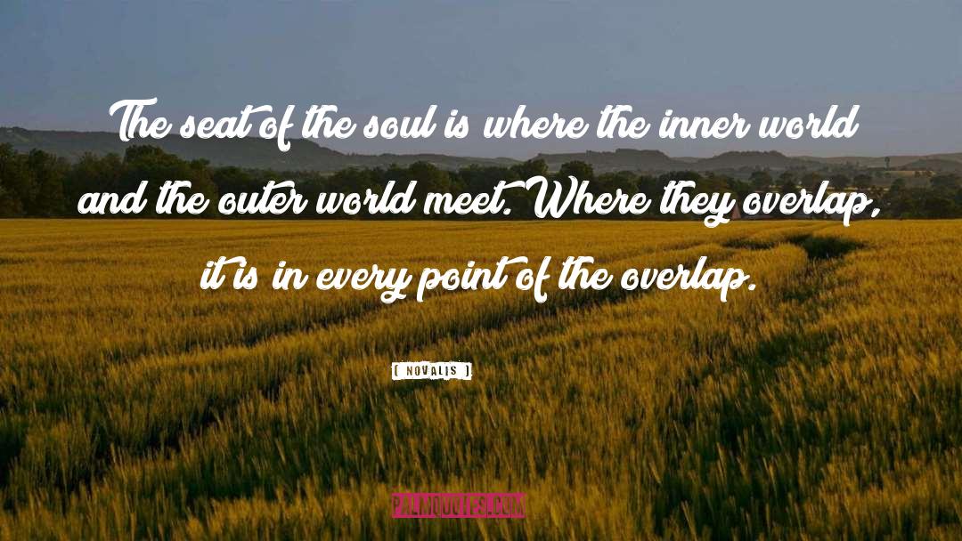 Novalis Quotes: The seat of the soul