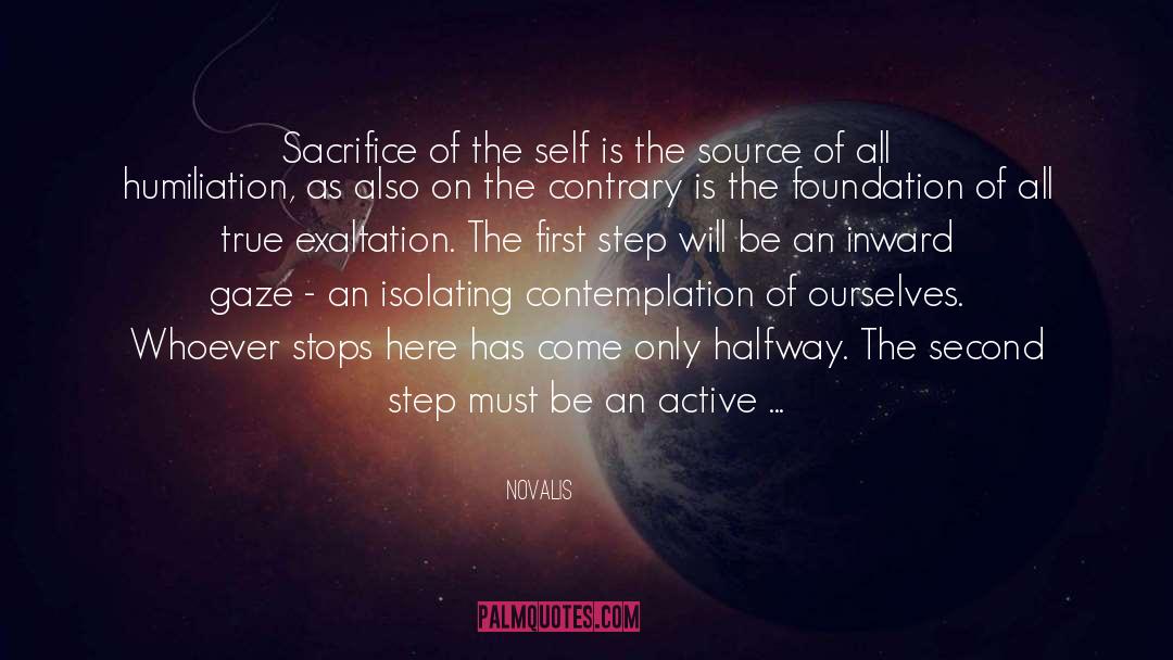 Novalis Quotes: Sacrifice of the self is