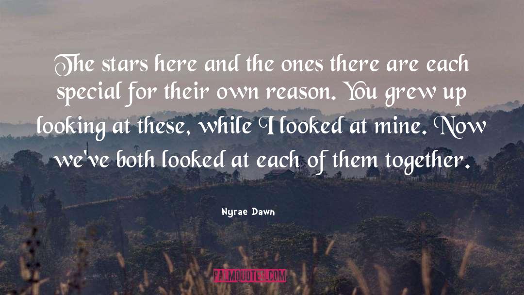 Nyrae Dawn Quotes: The stars here and the