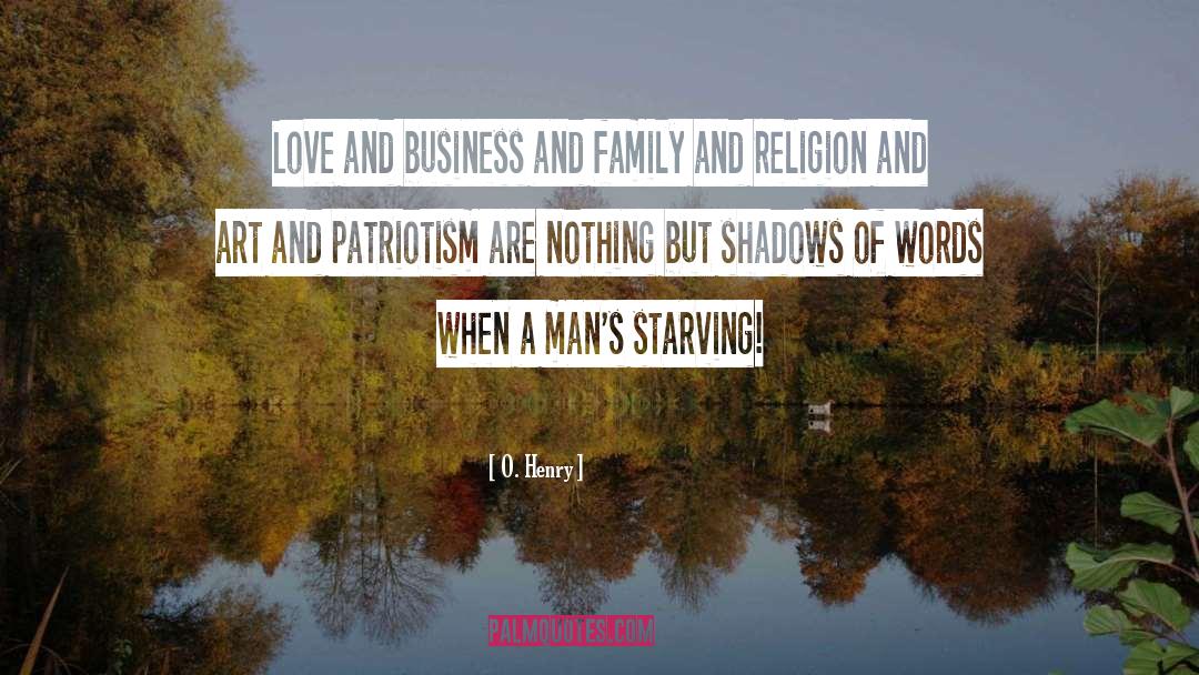 O. Henry Quotes: Love and business and family