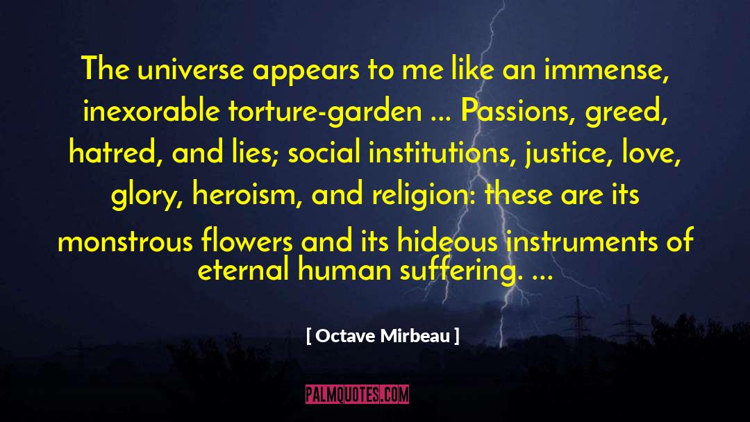 Octave Mirbeau Quotes: The universe appears to me