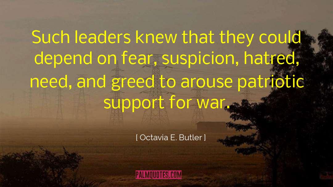 Octavia E. Butler Quotes: Such leaders knew that they