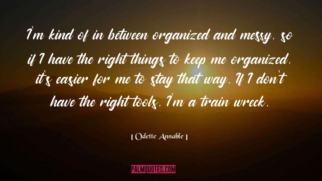 Odette Annable Quotes: I'm kind of in between