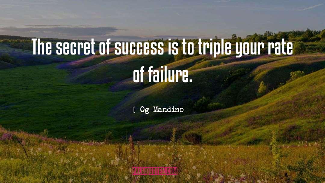 Og Mandino Quotes: The secret of success is