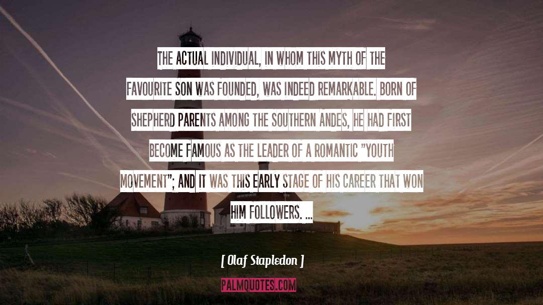 Olaf Stapledon Quotes: The actual individual, in whom