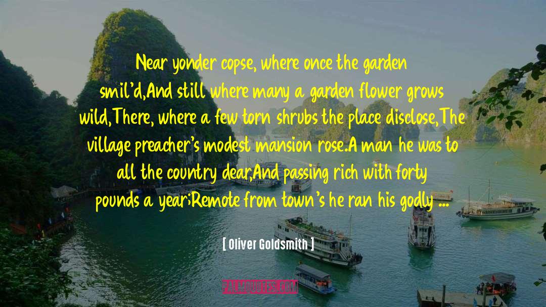 Oliver Goldsmith Quotes: Near yonder copse, where once