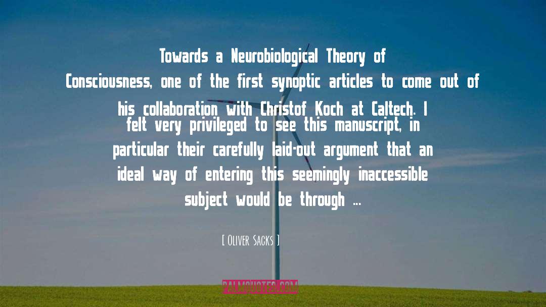 Oliver Sacks Quotes: Towards a Neurobiological Theory of