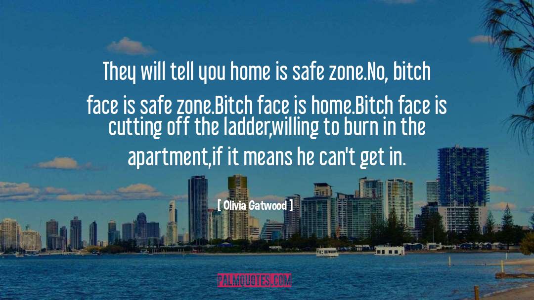 Olivia Gatwood Quotes: They will tell you home