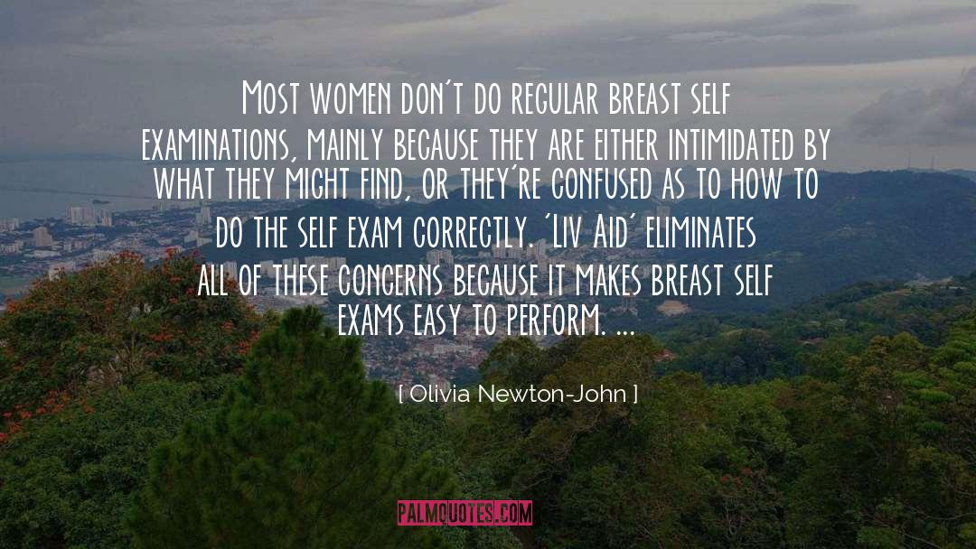 Olivia Newton-John Quotes: Most women don't do regular